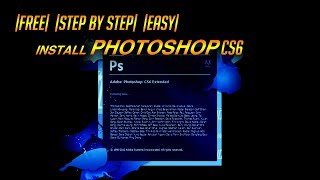 How to install Photoshop CS6 FREEEASYSAFE [upl. by Lordan]