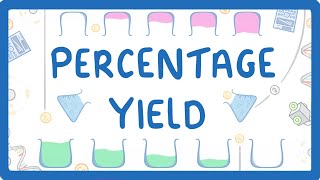 GCSE Chemistry  Percentage Yield 33 [upl. by Hayouqes]