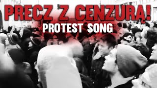 KlejNuty  Precz z cenzurą protest song [upl. by Joya]