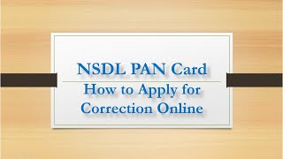 How to Apply for NSDL PAN Card Correction Online Step by Step Demo [upl. by Ellednek65]