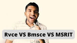 Rvce VS Bmsce VS MSRIT [upl. by Rochester]