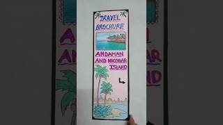 Andaman and Nicobar Island Travel Brochure project ideas brochure andaman nicobar ytshorts [upl. by Waddington]