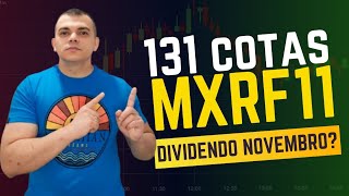 Quanto recebi de DIVIDENDO do fundo imobiliário MXRF11 no mês de Novembro [upl. by Jenne673]