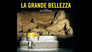 Colonna Sonora Originale  La Grande Bellezza Dir Paolo Sorrentino [upl. by Relyks755]