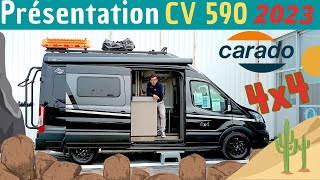 AVENTURE 4X4  Présentation fourgon CARADO CV 590 modèle 2023 Instant CampingCar [upl. by Samira]