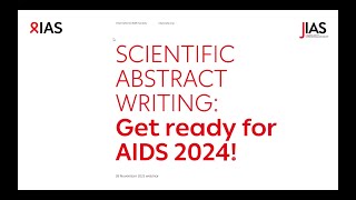 Scientific abstract writing Get ready for AIDS 2024 [upl. by Levitus752]