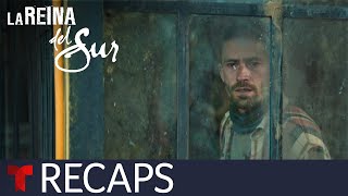 La Reina del Sur 3 recap episodes 27 to 31  Telemundo English [upl. by Wills472]