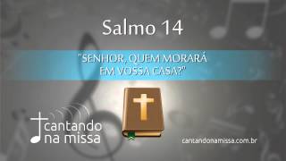 Salmo 14  Sl 1423a3cd4ab5 R 1a [upl. by Atteram]