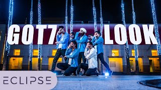 ECLIPSE GOT7갓세븐  Look Full Dance Cover [upl. by Sirovart]