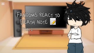 Fandoms react to death note  part 2  edit reactionvideo gachalife deathnote lightyagami [upl. by Mussman693]