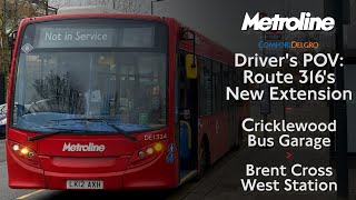 Drivers POV Route 316s Extension from Cricklewood Bus Garage to Brent Cross West Station [upl. by Bjorn]