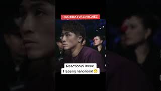 NAOYA INOUE Reaction Video quotCASIMIRO VS SANCHEZ 1st round KO boxing [upl. by Cotterell522]