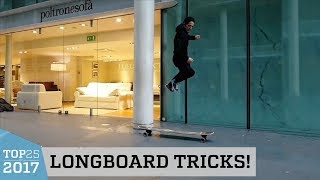 Awesome Longboard Tricks  Top 25 of 2017 [upl. by Frager]