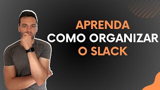 Como usar o Slack eficientemente mesmo com centenas de msgsdia [upl. by Nivlag]