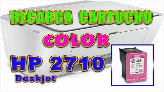 RECARGA CARTUCHO COLOR HP305 305XL HP DESKJET 2710 REFILL HP 305 COLOR CARTRIDGE [upl. by Thury908]