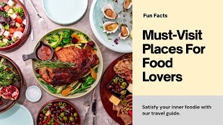 Top 10 Travel Destinations for Foodies [upl. by Esirehc]