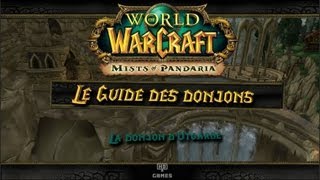 Le Guide des Donjons World of Warcraft LE DONJON DUTGARDE [upl. by Sidras]