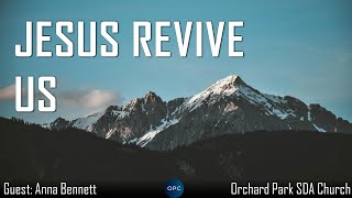 Jesus Revive Us  Anna Bennett [upl. by Nnil225]