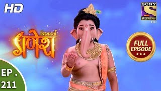 Vighnaharta Ganesh  Ep 211  Full Episode  13th June 2018 [upl. by Alexa]