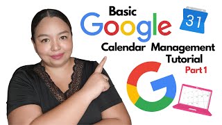 Part 1 Tutorial Basic Google Calendar for Virtual Assistants [upl. by Ekram]