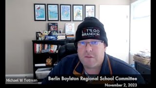 Berlin Boylston Regional School Committee 110223 [upl. by Westmoreland706]