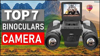 TOP 7 BEST BINOCULARS CAMERA FOR 2024 [upl. by Ileyan]