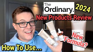 THE ORDINARY ARE BACK  Full New Products Review  The Ordinary Review 2024 [upl. by Alitha361]