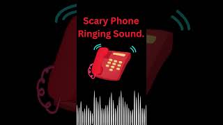 Scary HighPitched Phone Ringing Sound [upl. by Beverlie]