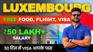 Totally FREE Luxembourg Country Work Visa  How To Apply online Luxembourg Visa 2024 [upl. by Fredra]