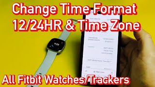 All Fitbits How to Change Time Display 1224hr Military Time amp Time Zone [upl. by Chemaram628]