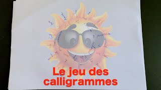 Le jeu des calligrammes [upl. by Tracay]