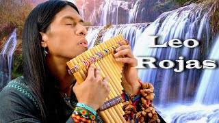 ♫ Лео Рохас Лучшее ♫ The Best Of Leo Rojas ♫ [upl. by Leuneb]