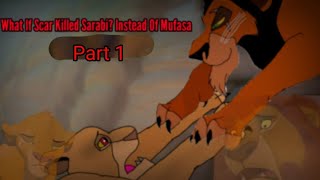 What If Sarabi Died Instead Of Mufasa  THE LION KING AU  Part one [upl. by Siramed]