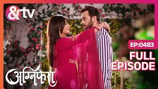 Sameer और Agni ने किया प्यार का इज़हार  Agnifera  Full Ep 483  And TV [upl. by Aititel]