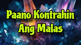 8 Tips Paano Kontrahin ang Malas money abundance prosperity pampaswertetv [upl. by Netsua859]