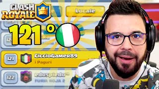 sono Davvero 121° in Italia Su Clash Royale [upl. by Hibbert]