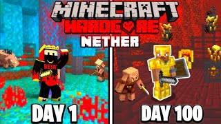 I Survived 100 Days in The Nether Only World  Minecraft Hardcore  Episode1 [upl. by Hayne45]