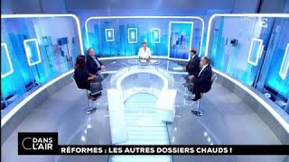 Réformes  les autres dossiers chauds  cdanslair 13092017 [upl. by Petronille752]