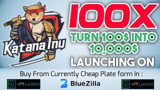 🔴100X Katana Inu IDO  Turn 100 into 10000🤑How to buy Katana Inu in Cheap plateform✅ [upl. by Toile101]