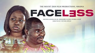 FACELESS  WRITTEN amp PRODUCED BY DARASIMI GOMBAOYOR [upl. by Icul40]