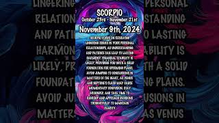 November 9th 2024 scorpiohoroscope dailyhoroscope dailyastrologyhoroscope zodiac scorpio [upl. by Onofredo]