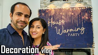 Our Housewarming Party Decoration and Preparation vlog  Indians in Dallas [upl. by Harrell]