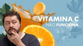 Faz sentido tomar vitamina C pra gripe [upl. by Murvyn]