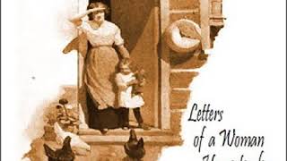 Letters of a Woman Homesteader by Elinore Pruitt STEWART read by Lynne Carroll  Full Audio Book [upl. by Chere]