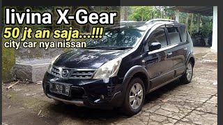 Nissan Livina X Gear 2010  city car 50 jt an saja [upl. by Zahavi287]