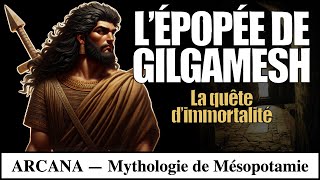 Lépopée de Gilgamesh  la quête de limmortalité  Mythologie Sumérienne [upl. by Klute]