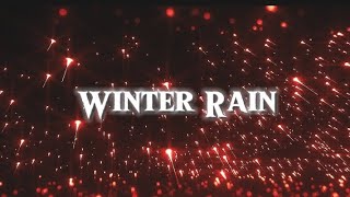 Winter Rain Lyric Video [upl. by Aihtela]