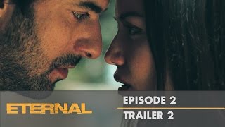 Eternal  Episode 2 Trailer 2  English Subtitles [upl. by Kenley]