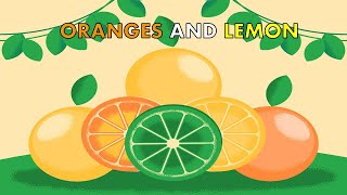 Oranges and Lemon Song  Oranges amp Lemon are good for your tummy  Nursery Rhyme  The Kid Next Door [upl. by Serles995]