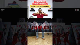 Jeeja Dance Tutorial  Darshan Raval  Basic Dance Tutorial  jeeja jeejadarshanraval [upl. by Sone502]